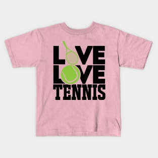 Love love tennis Kids T-Shirt